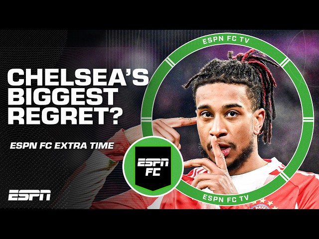 Is not signing Michael Olise Chelsea’s BIGGEST MISTAKE of all time? 😳 | ESPN FC Extra Time