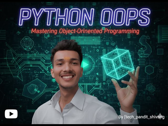 PYTHON OOPS |SIMPLE EXPLAIN| HINDI |ENGLISH