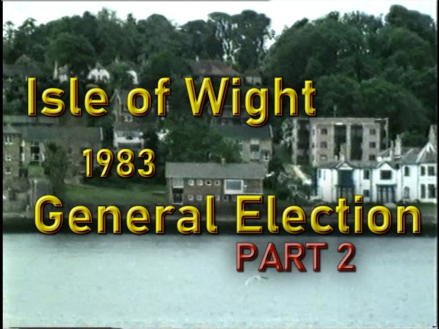 Isle of Wight General Election 1983 | South Today Follows Stephen Ross & Virginia Bottomley