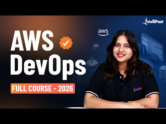 AWS DevOps Full Course [2026] | AWS DevOpsTutorial For Beginners | Intellipaat