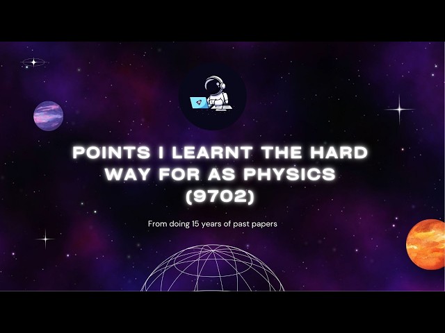 I Got 97% in 9702 Cambridge AS Level Physics. Here Are My Tips For The Subject.