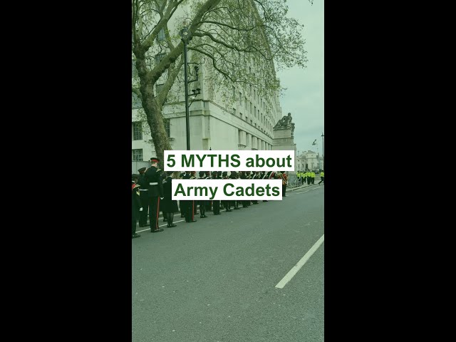 5 Myths about the Army Cadets