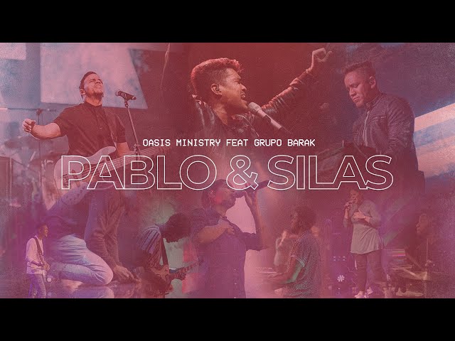 Oasis Ministry - Pablo & Silas (Hijos Live) Feat @GrupoBarak