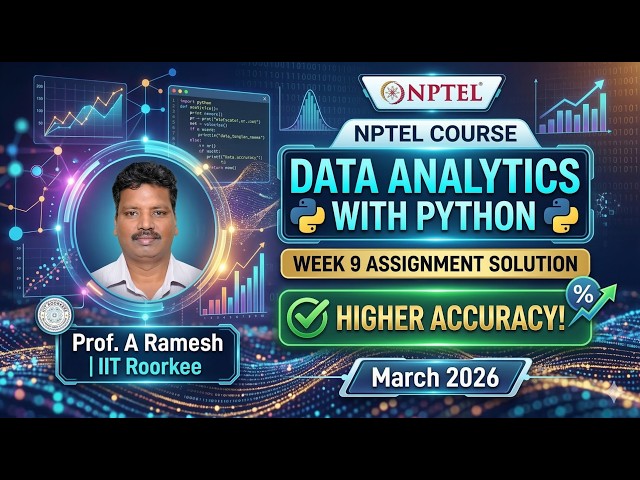 NPTEL Data Analytics with Python: Week 9 Assignment Solution (March 2026) | High Accuracy