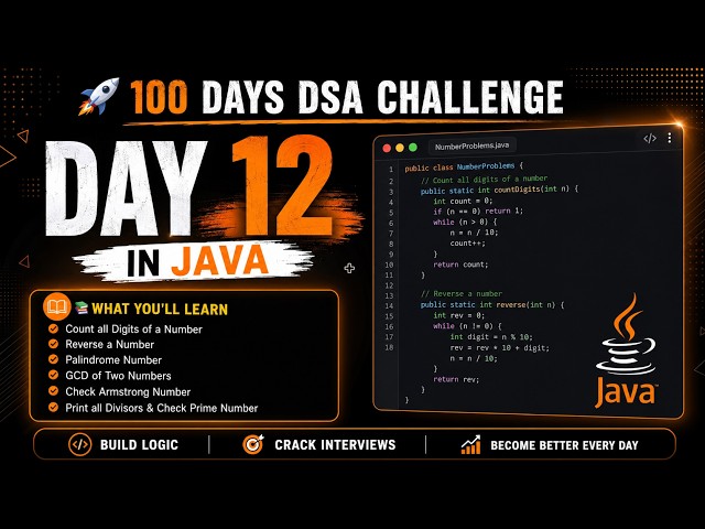 Day 12 | Count Digits of a Number in Java | Basic Math for DSA | 100 Days DSA Challenge