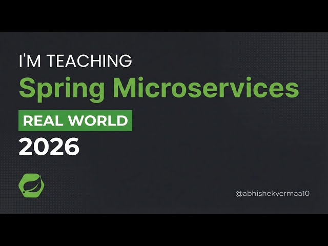 Announcing the first playlist of 2026 | Spring Microservices