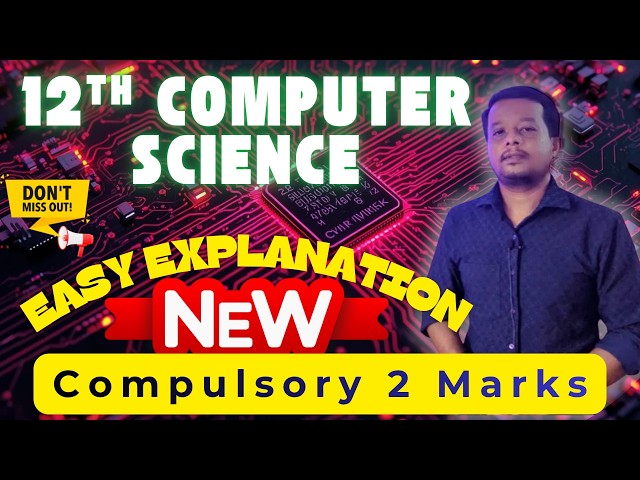 12th CS Compulsory 2 Marks 🚨 Last Minute Revision | Score Full Marks