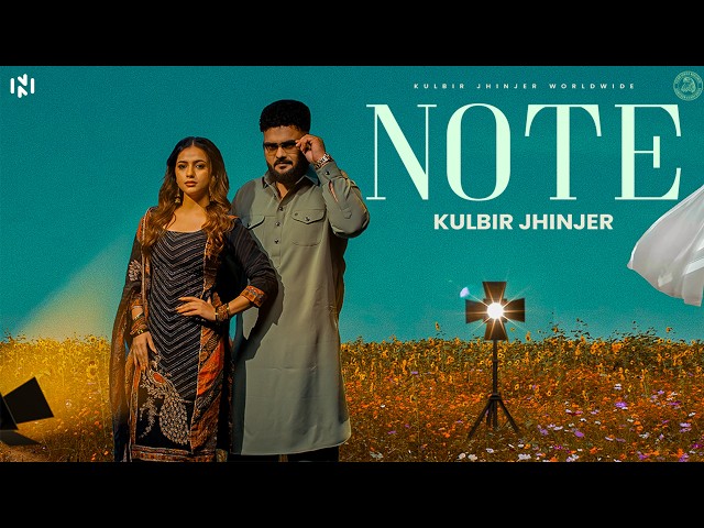 NOTE (Official Music Video) | Kulbir Jhinjer | Punjabi Song 2026