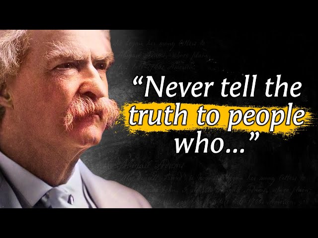 78 MOST Famous MARK TWAIN Quotes About Life (BEST) - Quotes Worth Listening To!