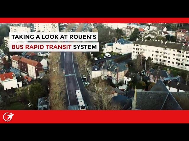 Rouen’s Bus Rapid System, a model of sustainable public transit | Transdev