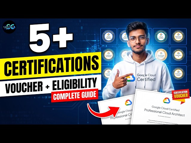5+ Google Cloud Certifications 2026 | Free Voucher, Eligibility & Complete Guide