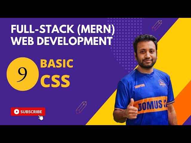 9. Full-stack web development in Bangla | CSS Part-1 Basic Level