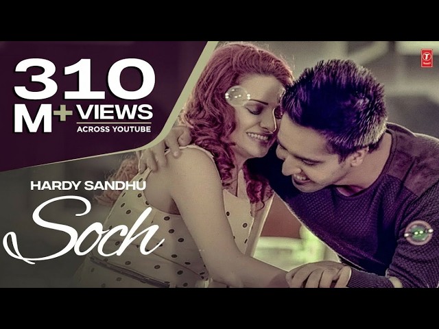 "Soch Hardy Sandhu" Full Video Song | Romantic Punjabi Song 2013