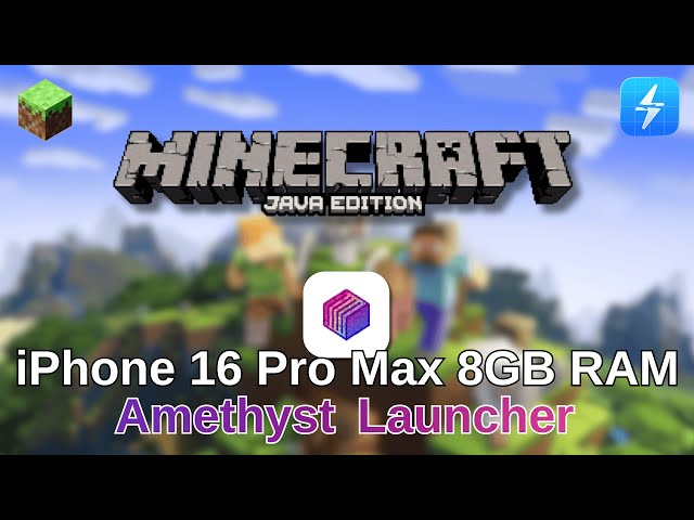 Minecraft: Java Edition - iPhone 16 Pro Max, Amethyst Launcher (iOS26)