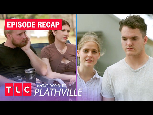 No More Holding Back - Full Episode Recap | Welcome to Plathville Recap, S8 E11 | TLC