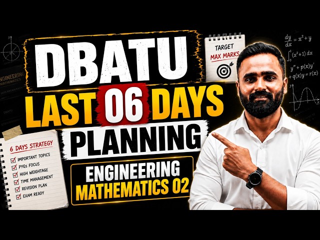 DBATU LAST 06 DAYS PLANNING | Engineering Mathematics 02 | Pradeep Giri Sir