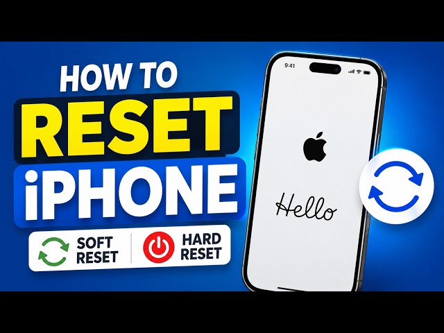 How to Reset iPhone (Soft Reset & Hard Reset) | Complete iPhone Reset Guide 2026