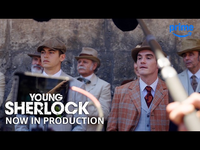 Young Sherlock S2 - Now in Production I Prime Video