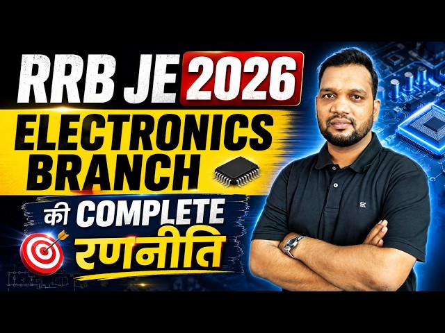 RRB JE 2026 Electronics | RRB JE Electronics Preparation Strategy | By Avinash Sir