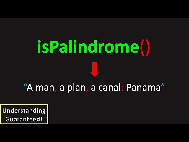 Can You Detect a Palindrome? (LeetCode 125: Valid Palindrome)