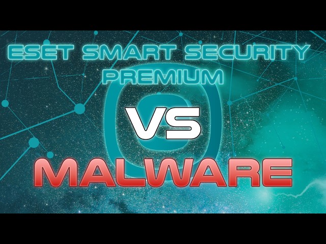 ESET Smart Security Premium VS Malware