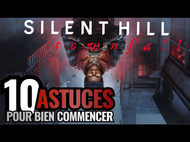 10 Tips to Get Started in Silent Hill: Townfall
