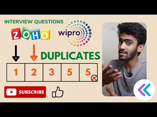 Zoho - Wipro - Mr.Cooper Interview Question | Removing Duplicates O(N) | Tamil | code io