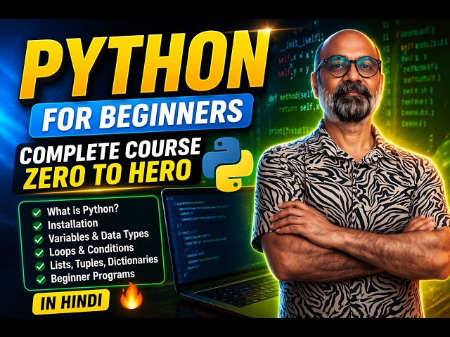 Python Full Course for Beginners | Python for Beginners (2026) | Complete Python Course in Hindi