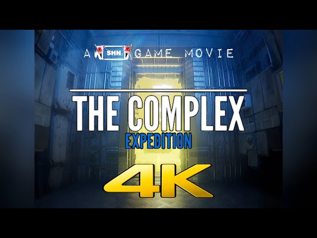 The Complex : Expedition | 4K/60fps | Longplay Walkthrough Gameplay No Commentary