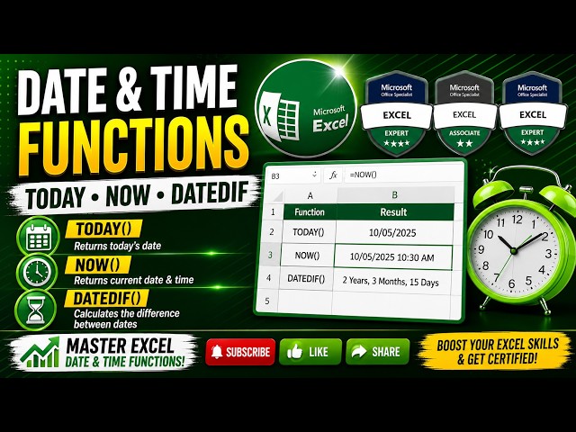 MASTER Excel DATE & TIME FUNCTIONS: TODAY(), NOW() & DATEDIF() | Complete Excel Tutorial