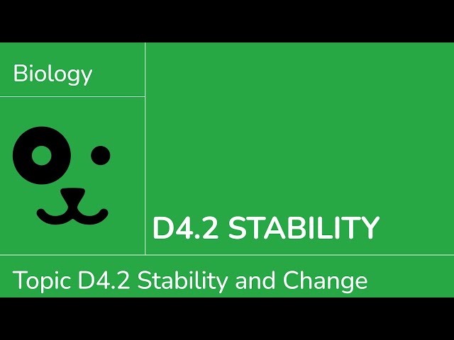 D4.2 Stability [IB Biology SL/HL]