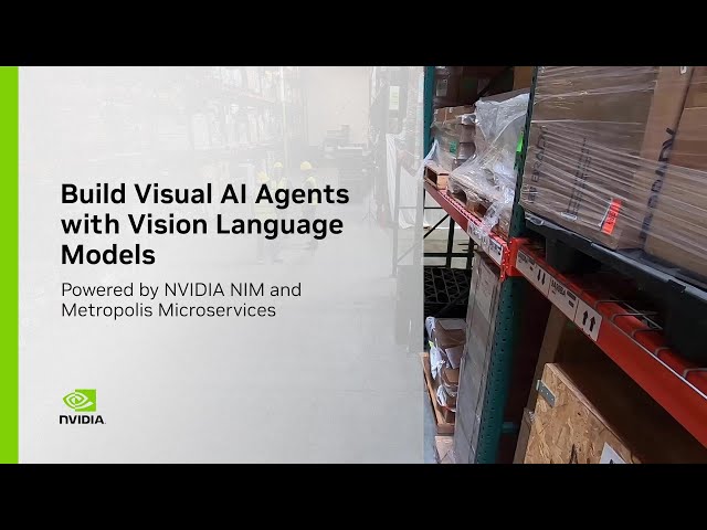 Build Visual AI Agents with Vision Language Models
