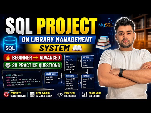 SQL Project from Scratch | Library Management Database + Live SQL Questions