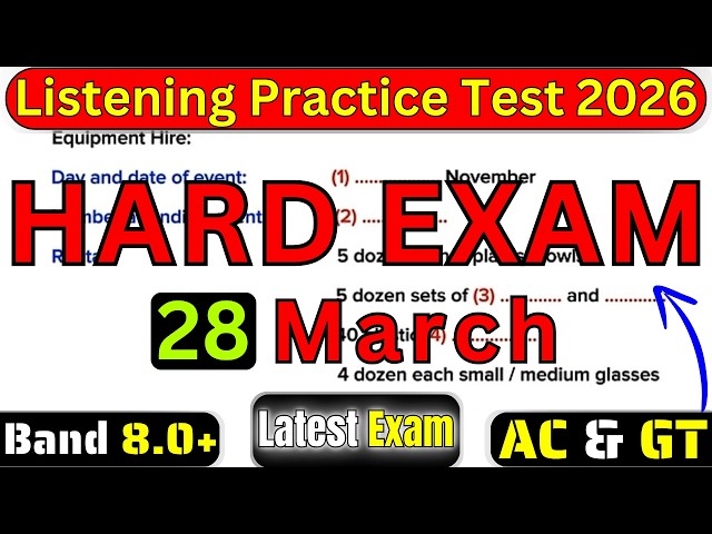 HARD 28 MARCH 2026 & 04 APRIL 2026 IELTS LISTENING PRACTICE TEST 2026 WITH ANSWERS | VERY HARD IELTS