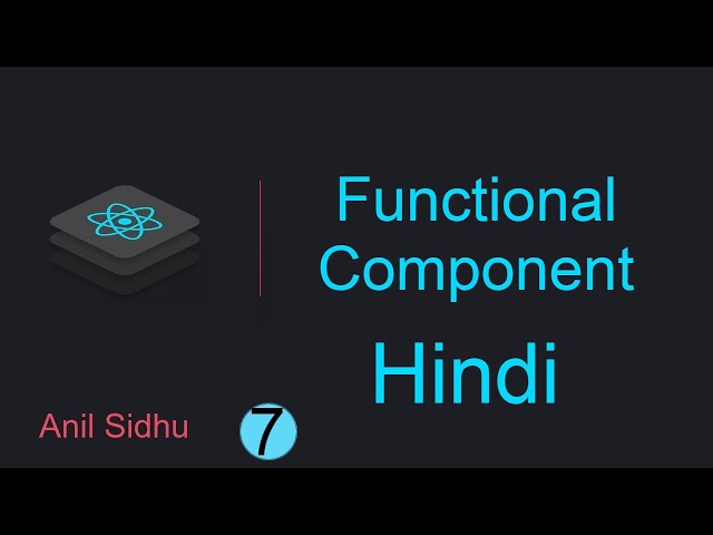 React tutorial in Hindi #7 functional Component | what is component