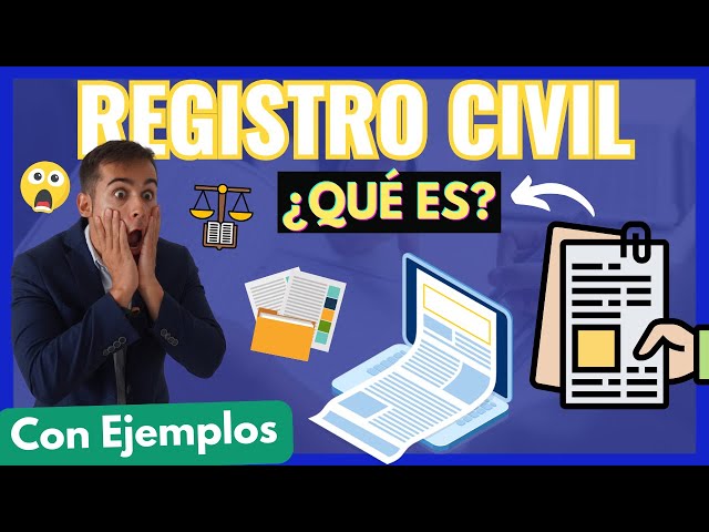 ✨ CIVIL REGISTRY What is it?: LEARN EVERYTHING in less than 10 MINUTES with EXAMPLES