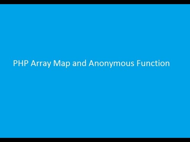 array map and anonymous functions