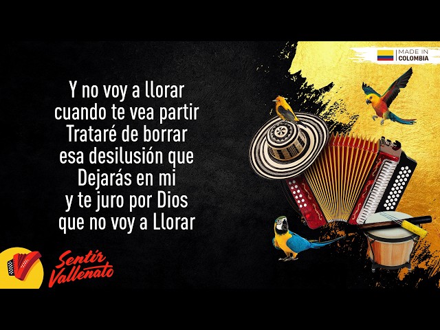 No Voy A Llorar, Los Diablitos, Video Letra - Sentir Vallenato