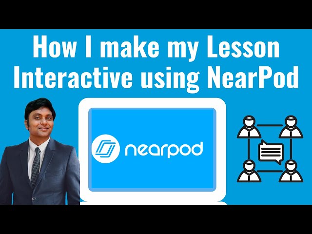 How to use NearPod | NearPod Tutorial for Teachers 2024