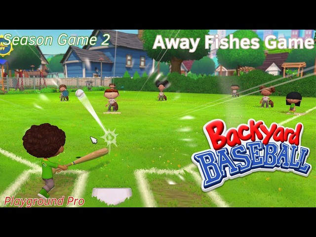 Backyard Baseball 2026 - Melonheads Season - Game 2 vs Fishes - Playground Pro