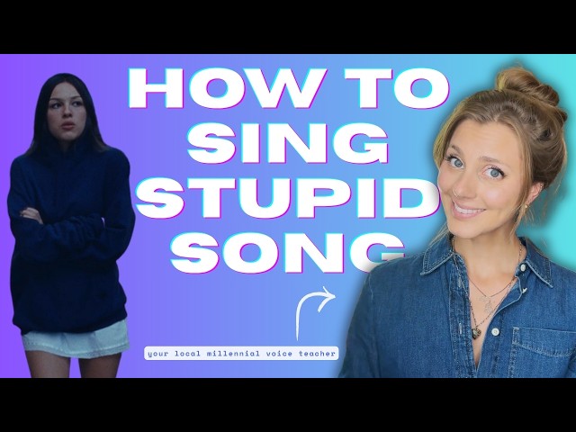 How to Sing Stupid Song by Olivia Rodrigo | Voice Lesson