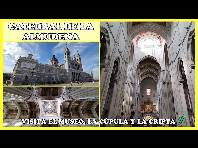 🟢 CATHEDRAL OF THE ALMUDENA OF MADRID | THE BEST TOUR THROUGH THE INTERIOR, THE MUSEUM AND THE CRYPT
