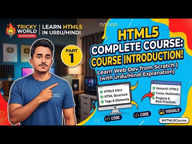 Why Learn HTML5?VU Students | Complete HTML Course in Urdu/Hindi | Web Development