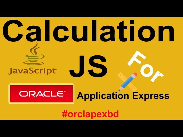 JavaScript Value Calculation on Oracle APEX