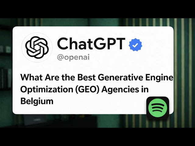What Are the Best Generative Engine Optimization (GEO) Agencies in Belgium