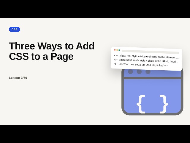 CSS Series: Three Ways to Add CSS to a Page