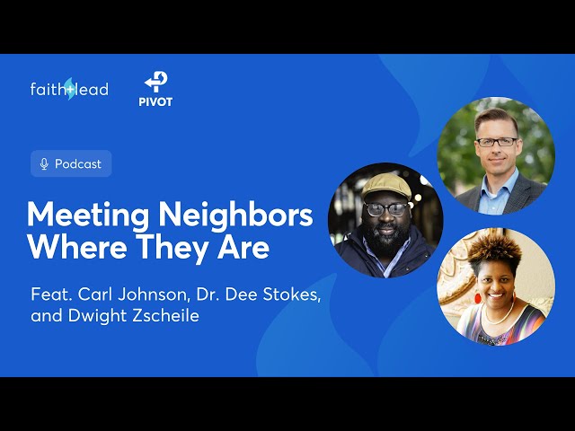 How to Meet Your Neighbors and Today's Church