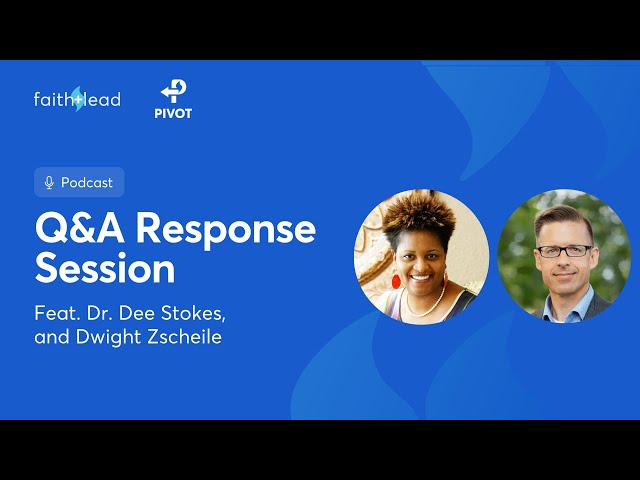 Pivot Podcast Q&A Response Session