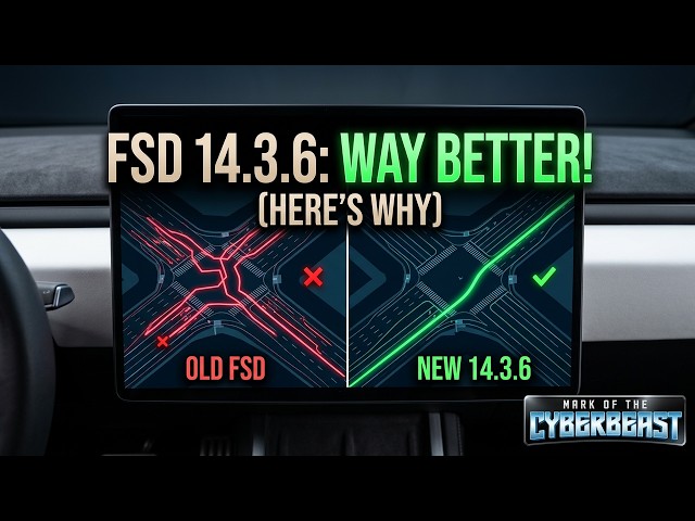 FSD 14.3.6 Just Got Way Better (Here's Why)