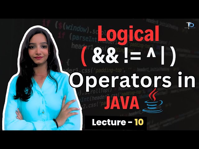 #10 Logical Operators in java | Java tutorials for Beginners in hindi